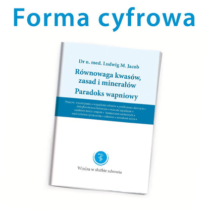 Równowaga Kwasów, Zasad  I Minerałów -  Paradoks Wapniowy Ebook (Polski)